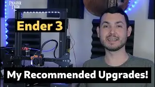 My Recommended Upgrades For Ender 3 - Transform A Budget 3D Printer Into A Truly Great One!