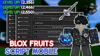 Blox Fruits Script Pastebin Mobile | Auto Farm + Sea Event + Bounty | No Key - (2024)