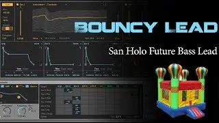 Ableton Wavetable Future Bass, San Holo Lead