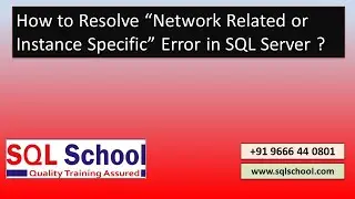 SQL Server Network Related Error |  SQL Server Connections