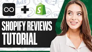 Loox Reviews Shopify Tutorial | How To Use Loox For Shopify Review 2024