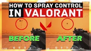 How To Spray Control In VALORANT