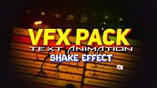 Vfx Pack Text Animation And Shake Effect Presets Free Download | Alight Motion Vfx Pack Preset