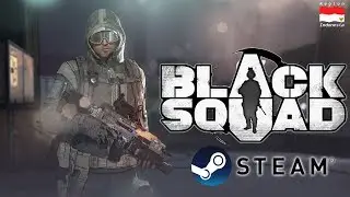 Black Squad Steam - Tutorial Play (INDONESIA)