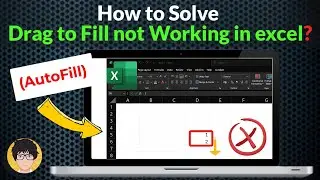 How to solve drag to fill not working in excel