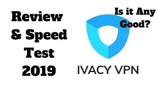 Ivacy VPN Review & Testing. Cheapest VPN. WATCH BEFORE BUYING.