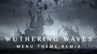 Wuthering Waves Main Menu Theme (EPIC Cover) | Wuthering Waves