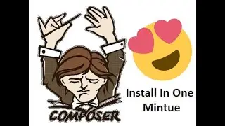 PHP Composer install in one minute windows 7/8/10 in Hindi