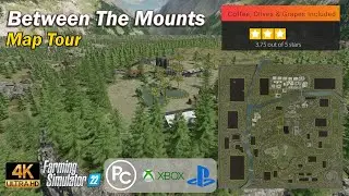 Between the Mounts | Map Tour | Farming Simulator 22