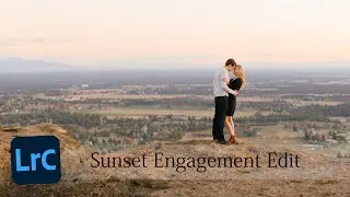 Sunset Engagement Lightroom Edit // Free Presets