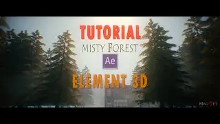 How to create volumetric Misty Forest inside After Effect using Element 3D II After effect Tutorial