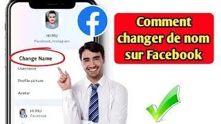 Comment changer de nom sur le profil Facebook 2024 || Changer le nom Facebook