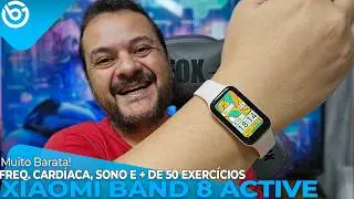 Nova Xiaomi Band 8 Active | Custa MENOS de 110 REAIS, Monitora EXERCÍCIOS, FREQ. CARDÍACA e SONO!