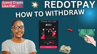 Redotpay Withdrawal - Get $5 (R93.30) - Free to Join - Spend your Crypto like Fiat - Worldwide