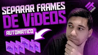 Como Extrair Todos os Frames de um Vídeo Automaticamente (Fácil e Rápido)