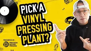 How to Pick a Vinyl Pressing Plant?