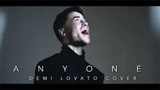 Anyone - Demi Lovato (Male Cover ORIGINAL KEY)