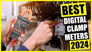 TOP: Best Digital Clamp Meter 2024