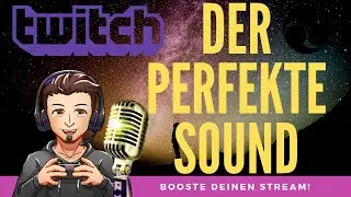 Perfekter Sound im Stream | Soundeinstellungen in OBS | BOOSTE DEINEN STREAM | German HD