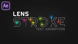 Create Lens Stroke Text Animation in After Effects | Easy Tutorial for Beginners!