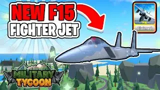 Roblox Military Tycoon BRAND NEW F-15 EVENT UPDATE!