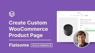 Custom WooCommerce Product Page for Flatsome Theme