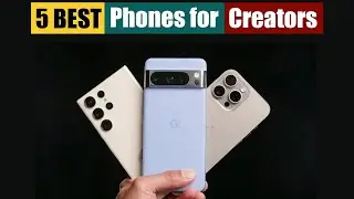 Best Phones for Content Creators of 2024