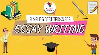 Essay Writing with Few Simple and Best Tricks