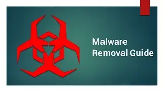 Malware Removal Guide for Windows 10 | Get Rid of Malicious Softwares