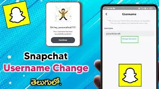 How to change Snapchat Username in telugu