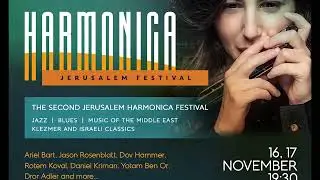 THE SECOND JERUSALEM HARMONICA FESTIVAL