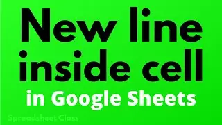 How to insert a new line in a cell (or formula) in Google Sheets