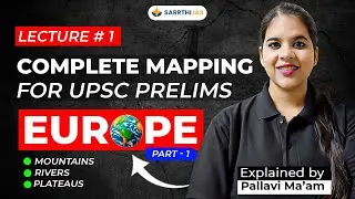 🌍 Complete Mapping Series: Europe’s 🗻 Mountains, 🌊 Rivers & ⛰️ Plateaus | Lecture 1