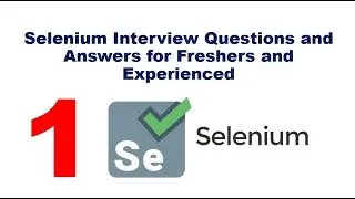 Selenium Interview Questions and Answer | Top 5 frequently asked scenario based Automation questions