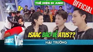 [BTS] Isaac xử Thái Ngân vì chèn ép Anh Tú ATUS, No Far No Star lên kế hoạch chiến | Anh Trai Say Hi