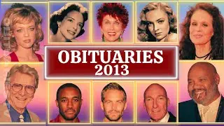 Deaths in 2013s Part 01 OBITUARIES TV