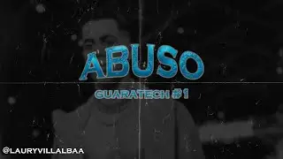 ABUSO - GUARATECH #1 - 