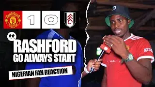 MANCHESTER UNITED 1-0 FULHAM  ( Chris- NIGERIAN FAN REACTION) PREMIER LEAGUE 2024-25 HIGHLIGHTS