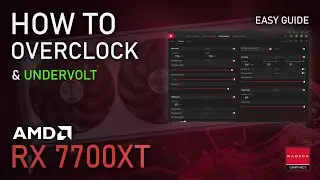 How to Overclock & Undervolt RX 7700XT | ADRENALIN 2023 Easy Tutorial