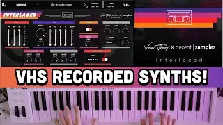 Full Preset Demo of Interlaced (FREE) | VHS Recorded Synths by Venus Theory & Dave Hilowitz