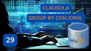 29.-Aprender MySQL.- Cláusula Group By con Joins (Inner join, left join y right join).