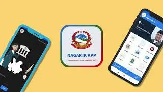 Nagarik App - All Nepal Government Services in a Single App #NagarikApp #DigitalNepal