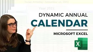 How to Create a Dynamic Annual Calendar in Microsoft Excel