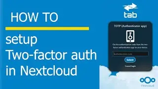 How to setup Two factor authentication in Nextcloud