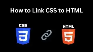 How to Link CSS to HTML