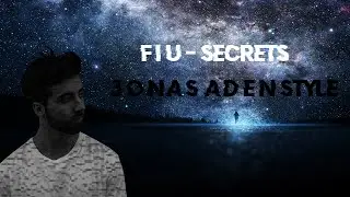 Fiu - Secrets ( Jonas Aden Style )