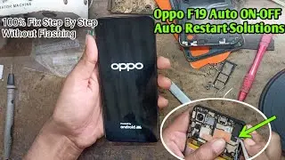 Oppo F19 Auto On Off Problem ||oppo f19 auto restart problem|@habibmobile76