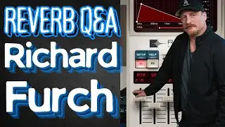 Richard Furch Interview on Reverb Techniques [Prince, Jay-Z, The Weeknd]