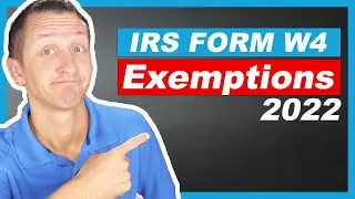 IRS FORM W4 Exemptions 2022