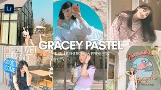 Gracey Pastel | Light Pastel Lightroom Free Preset